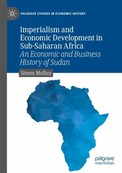 Imperialism and Economic Development in Sub-Saharan Africa - Mollan, Simon