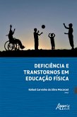 Deficiência e Transtornos em Educação Física (eBook, ePUB) Deficiência e Transtornos em Educação Física (eBook, ePUB)
