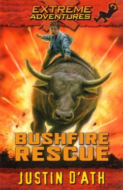 Cover Bushfire Rescue: Extreme Adventure (eBook, ePUB)