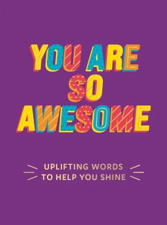 You Are So Awesome (eBook, ePUB) - Publishers, Summersdale