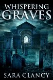 Whispering Graves (Banshee Series, #2) (eBook, ePUB)