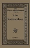 Tierpsÿchologie Eine Einführung in die vergleichende Psÿchologie (eBook, PDF)