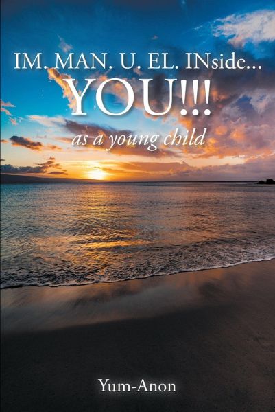 IM. MAN. U. EL. INside...YOU!!! (eBook, ePUB)