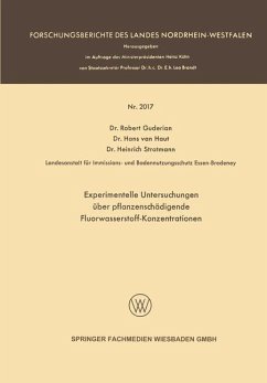 Experimentelle Untersuchungen über pflanzenschädigende Fluorwasserstoff-Konzentrationen (eBook, PDF) - Guderian, Robert