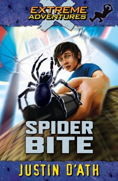 Cover Spider Bite: Extreme Adventures (eBook, ePUB)