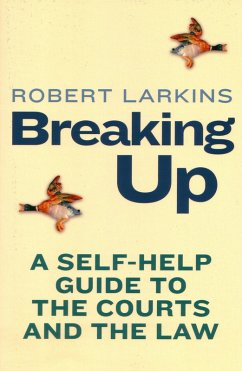 Breaking Up (eBook, ePUB) - Larkins, Robert