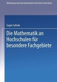 Die Mathematik an Hochschulen für Besondere Fachgebiete (eBook, PDF)