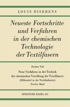 Cover Zweiter Teil: Neue Verfahren in der Technik der chemischen Veredlung der Textilfasern (eBook, PDF)