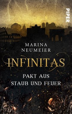 Infinitas - Pakt aus Staub und Feuer - Neumeier, Marina