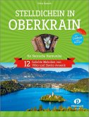 Stelldichein in Oberkrain Stelldichein in Oberkrain