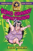 Sumo Granny Smackdown: Seriously Useless Crime Stoppers (eBook, ePUB)