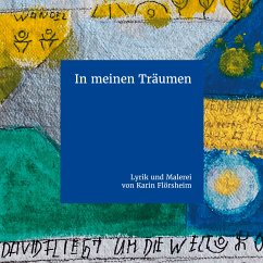 In meinen Träumen (eBook, ePUB) - Flörsheim, Karin; Flörsheim, Daniela