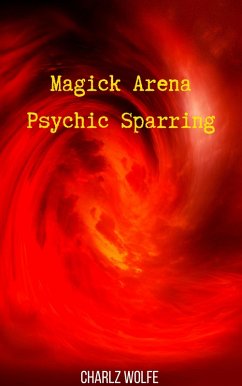 Cover Magick Arena Psychic Sparring (eBook, ePUB)