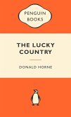 The Lucky Country: Popular Penguins (eBook, ePUB) The Lucky Country: Popular Penguins (eBook, ePUB)