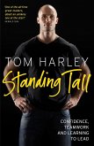 Standing Tall: On Confidence, Teamwork and Leadership (eBook, ePUB) Standing Tall: On Confidence, Teamwork and Leadership (eBook, ePUB)
