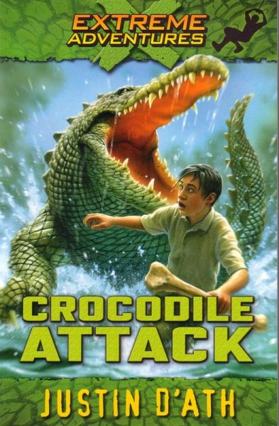 Crocodile Attack: Extreme Adventures (eBook, ePUB)