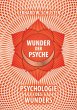 Wunder der Psyche - Psychologie des... - Bild 1