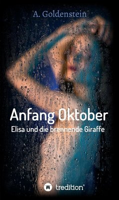 Anfang Oktober (eBook, ePUB) - Goldenstein, Achim