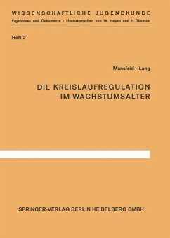 Die Kreislaufregulation im Wachstumsalter (eBook, PDF) - Mansfeld, G.; Lang, K.