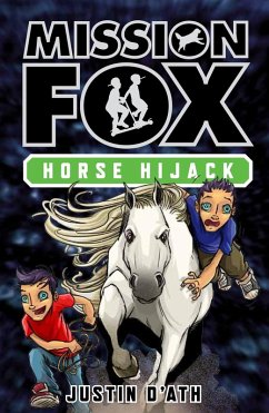 Cover Horse Hijack: Mission Fox Book 4 (eBook, ePUB)