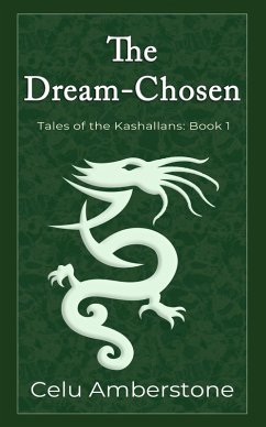 Cover The Dream-Chosen (Tales of the Kashallans, #1) (eBook, ePUB)