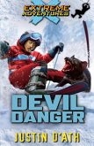 Devil Danger: Extreme Adventures (eBook, ePUB) Devil Danger: Extreme Adventures (eBook, ePUB)