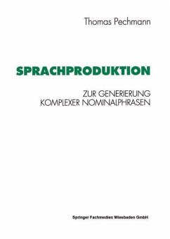 Sprachproduktion (eBook, PDF) - Pechmann, Thomas