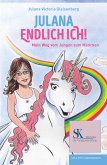 JULANA - ENDLICH ICH! JULANA - ENDLICH ICH!