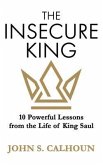 The Insecure King (eBook, ePUB)