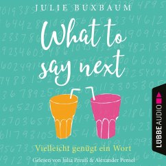 What to say next (MP3-Download) - Buxbaum, Julie