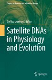 Satellite DNAs in Physiology and Evolution (eBook, PDF)