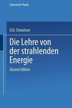 Die Lehre von der strahlenden Energie (eBook, PDF) - Chwolson, Orest D.