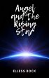 Angel and the Rising Star (Angel's... - Bild 1