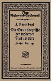 Die Grundbegriffe der modernen Naturlehre (eBook, PDF)