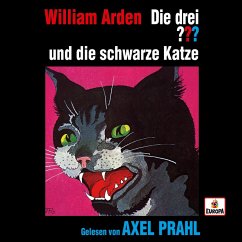 Axel Prahl liest: Die drei ??? und die schwarze Katze (MP3-Download) - Arden, William