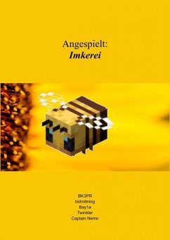 Angespielt: Imkerei (eBook, ePUB) - Busch, Erik; Busch, Marieke; Winkler, Thomas; Busch, Henrik