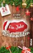 Ein Jahr Weihnachten - Bild 1