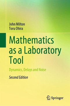 Mathematics as a Laboratory Tool (eBook, PDF) - Milton, John; Ohira, Toru