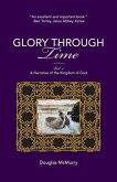 Glory Through Time, Vol. 1 (eBook, ePUB)