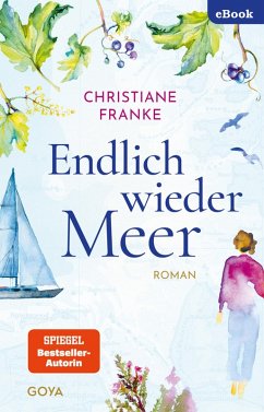 Endlich wieder Meer (eBook, ePUB) - Franke, Christiane