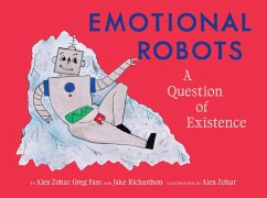 Emotional Robots (eBook, ePUB) - Zohar, Alex
