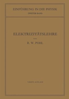 Einführung in die Elektrizitätslehre (eBook, PDF) - Pohl, Robert Wichard