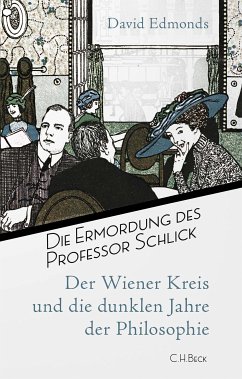 Die Ermordung des Professor Schlick (eBook, ePUB) - Edmonds, David