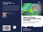 Febbre di Dengue (Un progetto basato sulla comunità)