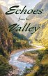 Echoes from the Valley - Bild 1