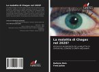 La malattia di Chagas nel 2020?