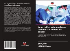 La cryothérapie moderne comme traitement du cancer - Alsati, Rama;Nader, Mays;Alsoumaey, Dana