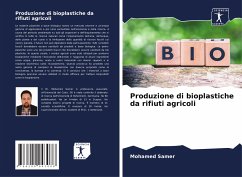 Produzione di bioplastiche da rifiuti agricoli - Samer, Mohamed