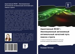 Adaptiwnyj MSBU : Jewolücionnyj awtonomnyj optimal'nyj nechetkij put' poiska strata - Hachour, Ouarda