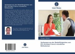 Verbesserung der Redefähigkeiten von EFL-Schülern durch mündliche Reflexionen - Ghilan, Anwar